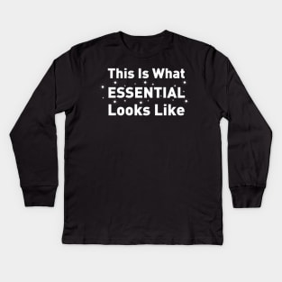 This Is What Essential Looks Like Kids Long Sleeve T-Shirt